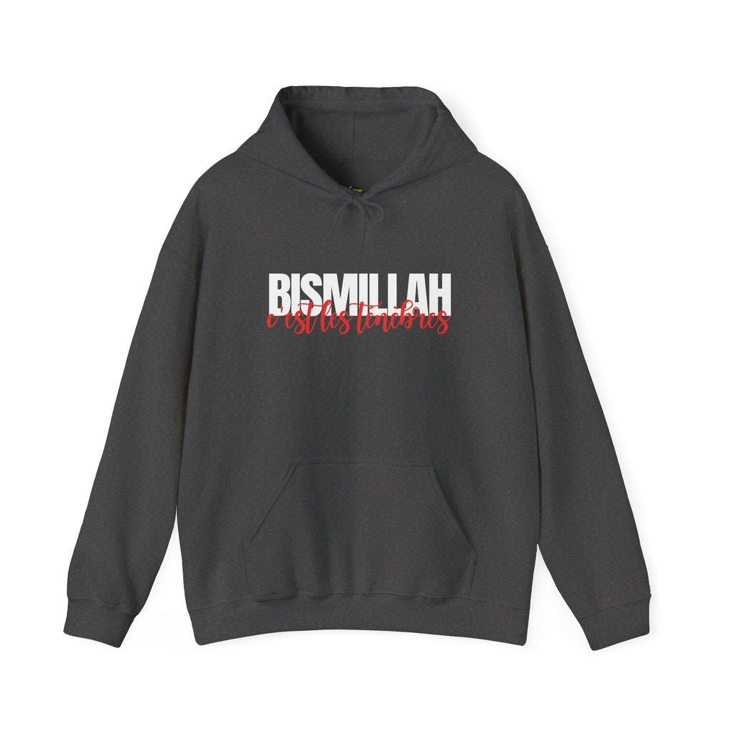 "Bismillah c'est les ténèbres" Hoodie